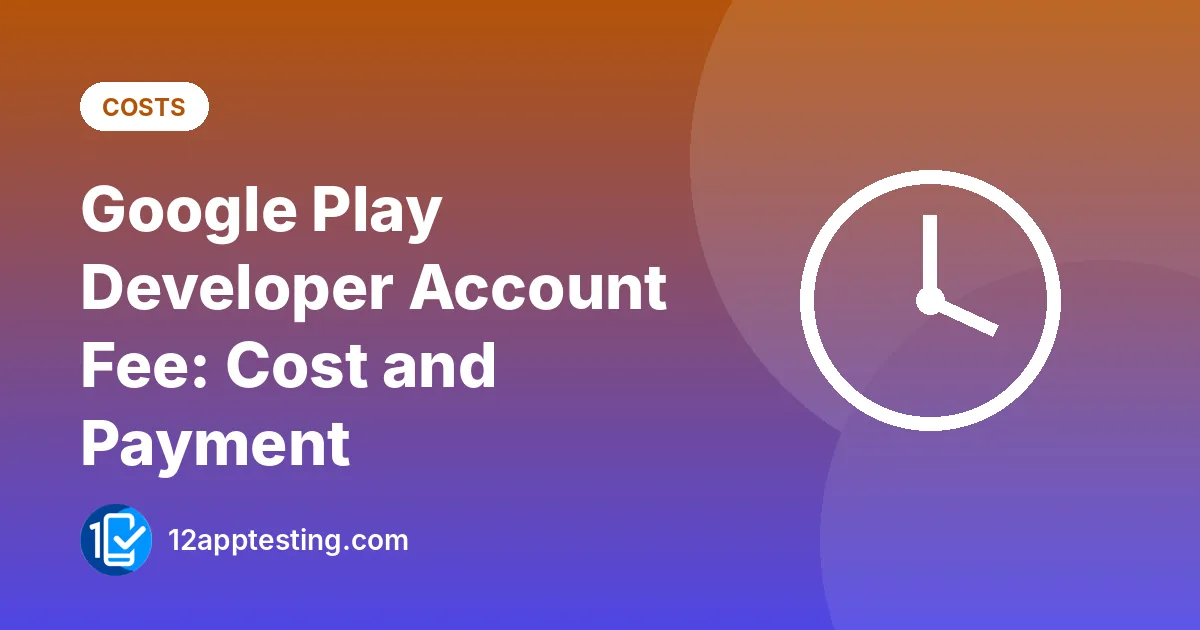 Illustration for the guide: Google Play Developer Account Fee: Cost and Payment